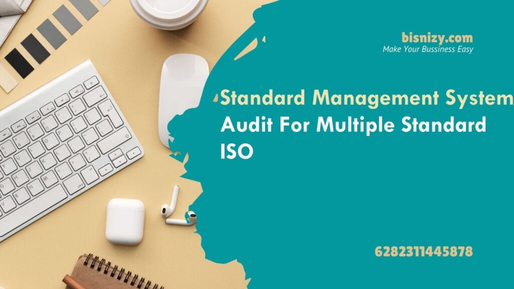 Pelatihan Standard Management System Audit For Multiple Standard Iso ...