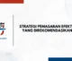 Keunggulan masing-masing strategi