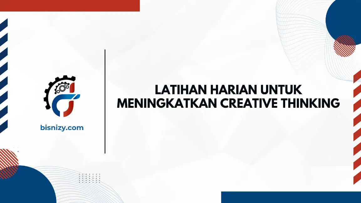 Prinsip latihan creative thinking