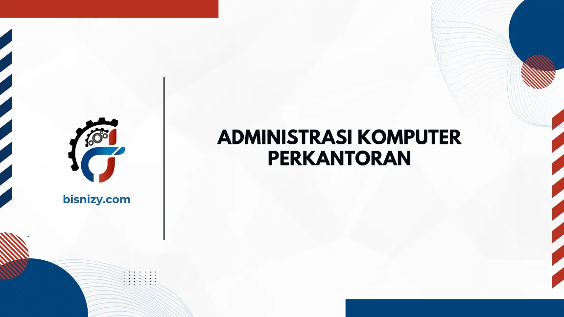 TRAINING ADMINISTRASI KOMPUTER PERKANTORAN JOGJA