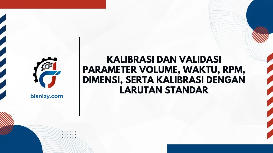 TRAINING KALIBRASI DAN VALIDASI PARAMETER VOLUME, WAKTU, RPM, DIMENSI, SERTA KALIBRASI JOGJA