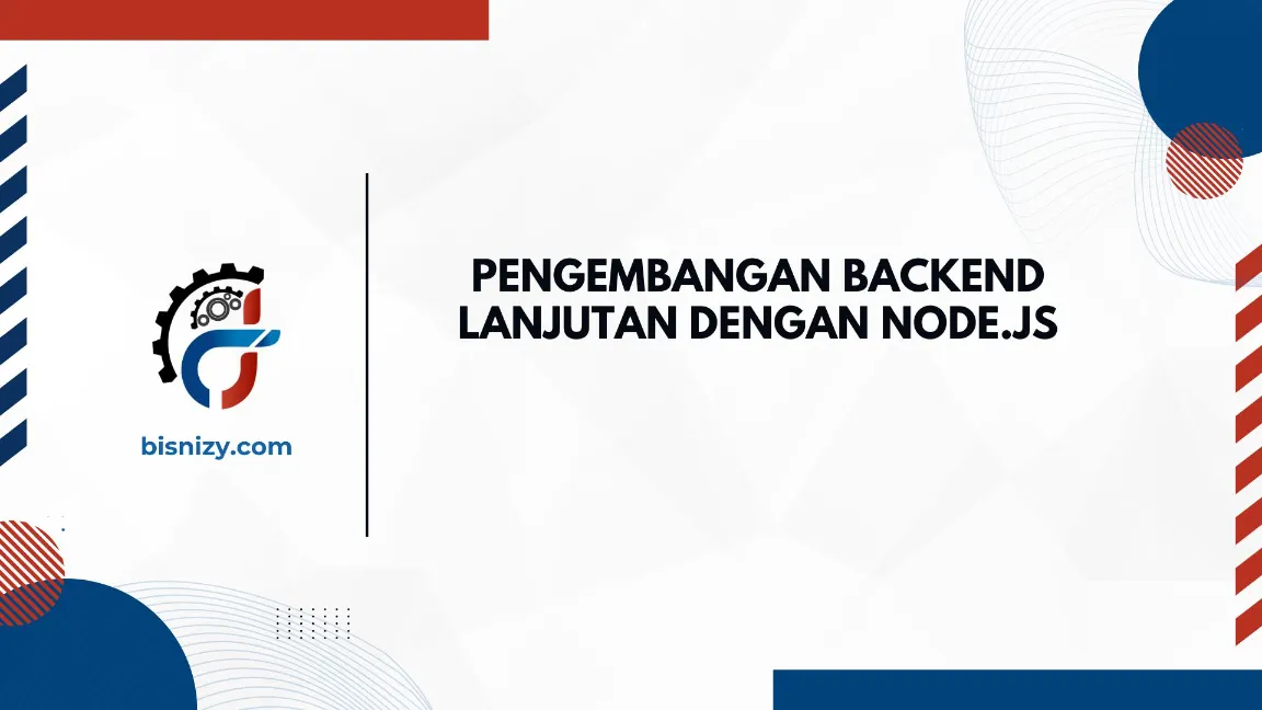 TRAINING PENGEMBANGAN BACKEND LANJUTAN DENGAN NODE.JS JOGJA